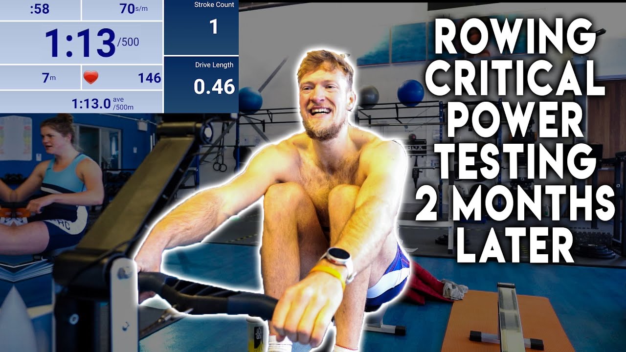 Has my Critical Power Improved over the past 2 months? Pt 1 | Rowing Machine Testing