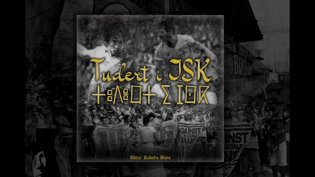 New chant ULTRAS KABYLIE BOYS 2021 ( Tudert i JSK - ⵟⵓⴷⴻⵔⵜ ⵉ ⵊⵙⴽ )