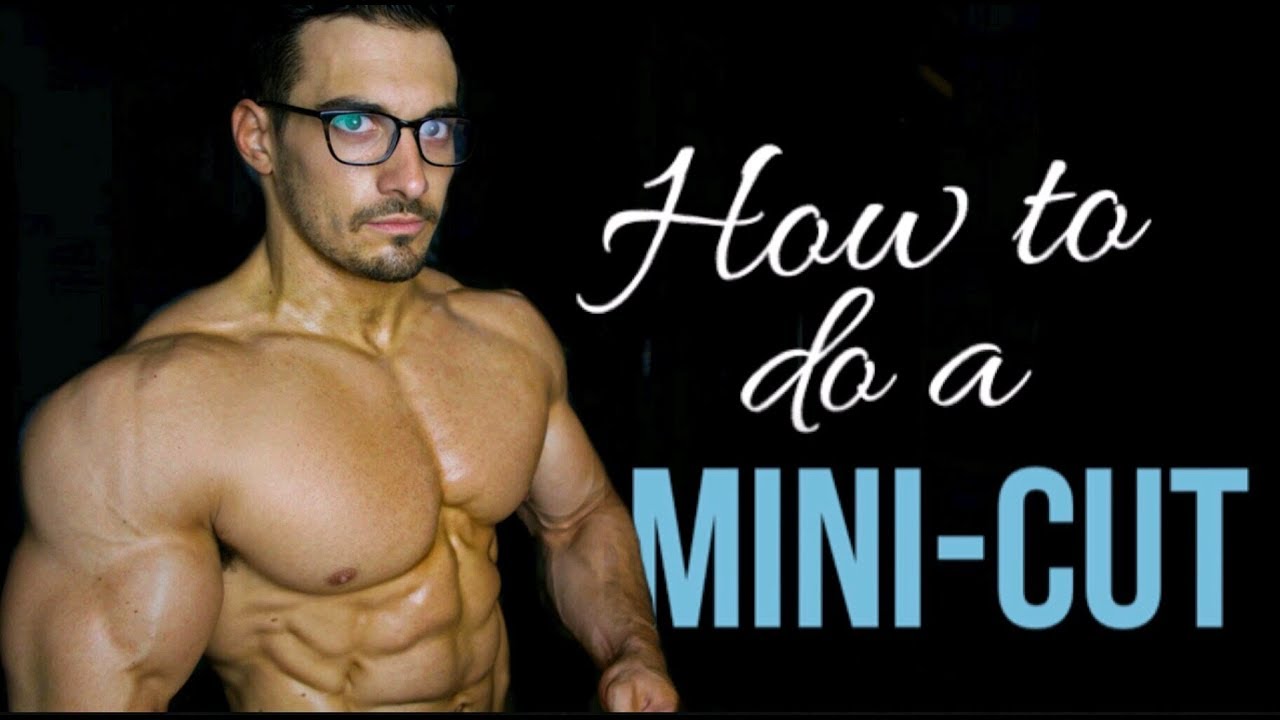 How to MINI CUT! | Gain Muscle & Stay Lean