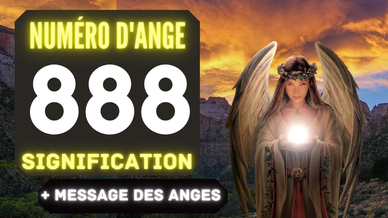 Chiffre Ang&eacute;lique 888: Le Profond Signification Du Nombre 888 🌌