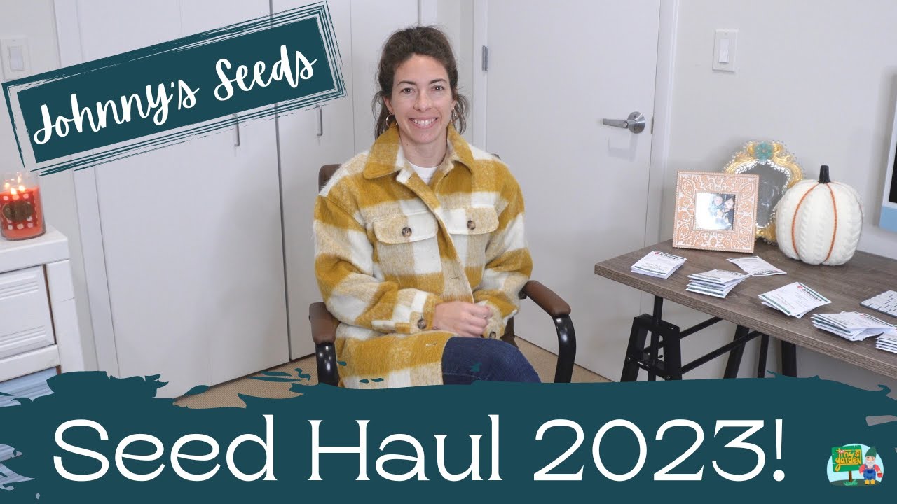 HUGE Johnny's Seed Haul! 41 Varieties of Cut Flowers! Zone 5B!