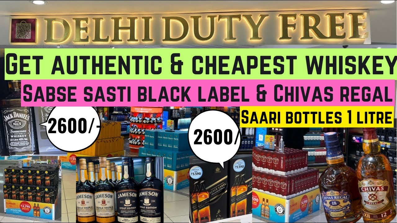 Delhi Airport Duty-Free Whiskey Price Reveal: Grab the Best Deals Now! 🥃✈️💰