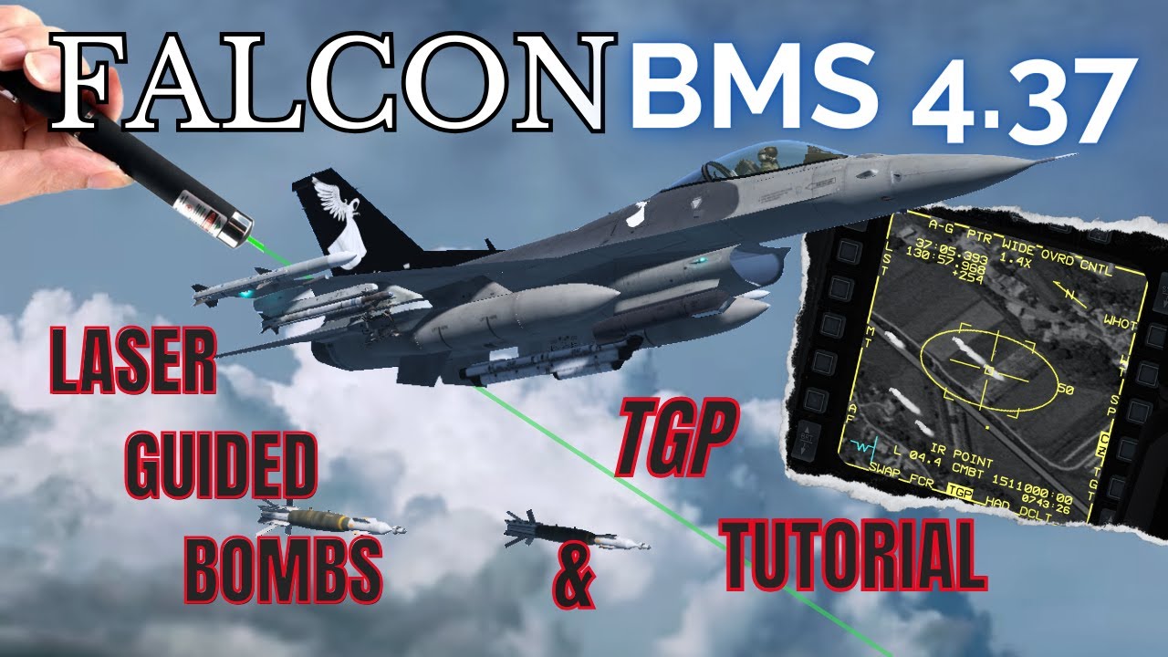 Учебное пособие по Falcon BMS 4.37 — бомбы с лазерным наведением и TGP