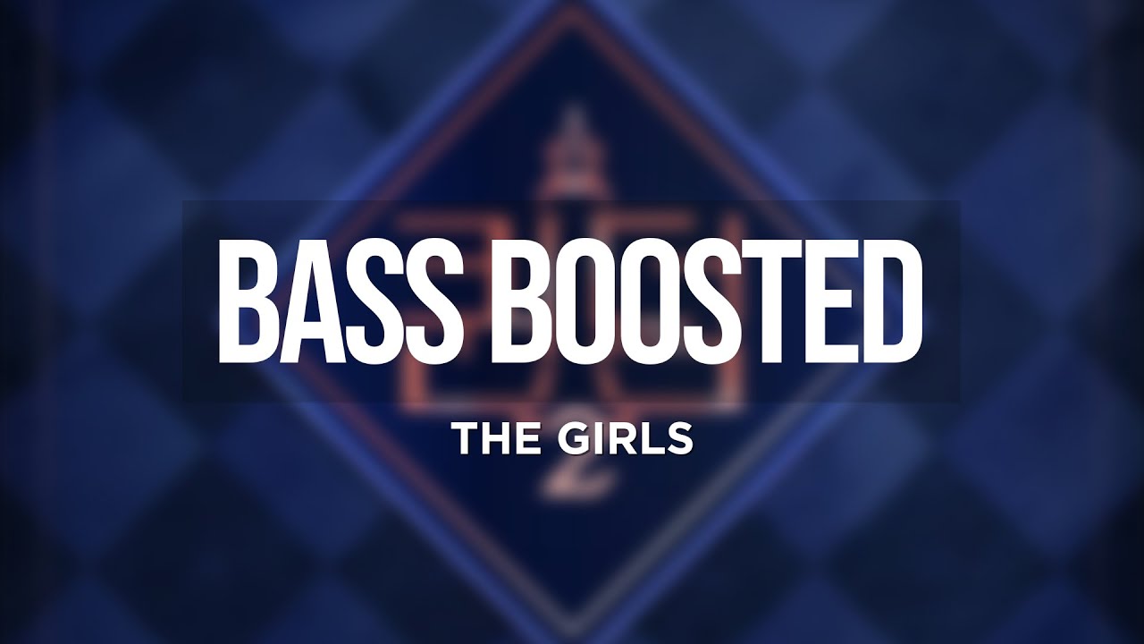 Kep1er - THE GIRLS (Can’t turn me down) (Queendom 2 Final) [BASS BOOSTED]