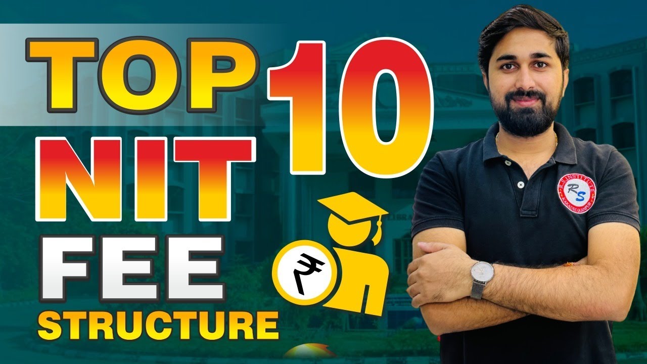 Top 10 NIT Fee Structure|top 10 nit fee structure in hindi|nit college fees|RS Institute Kanpur