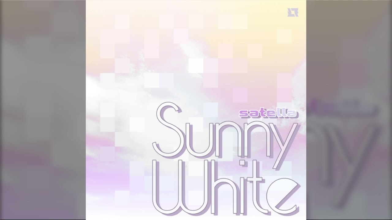 [polytone] SunnyWhite - satella【Music】