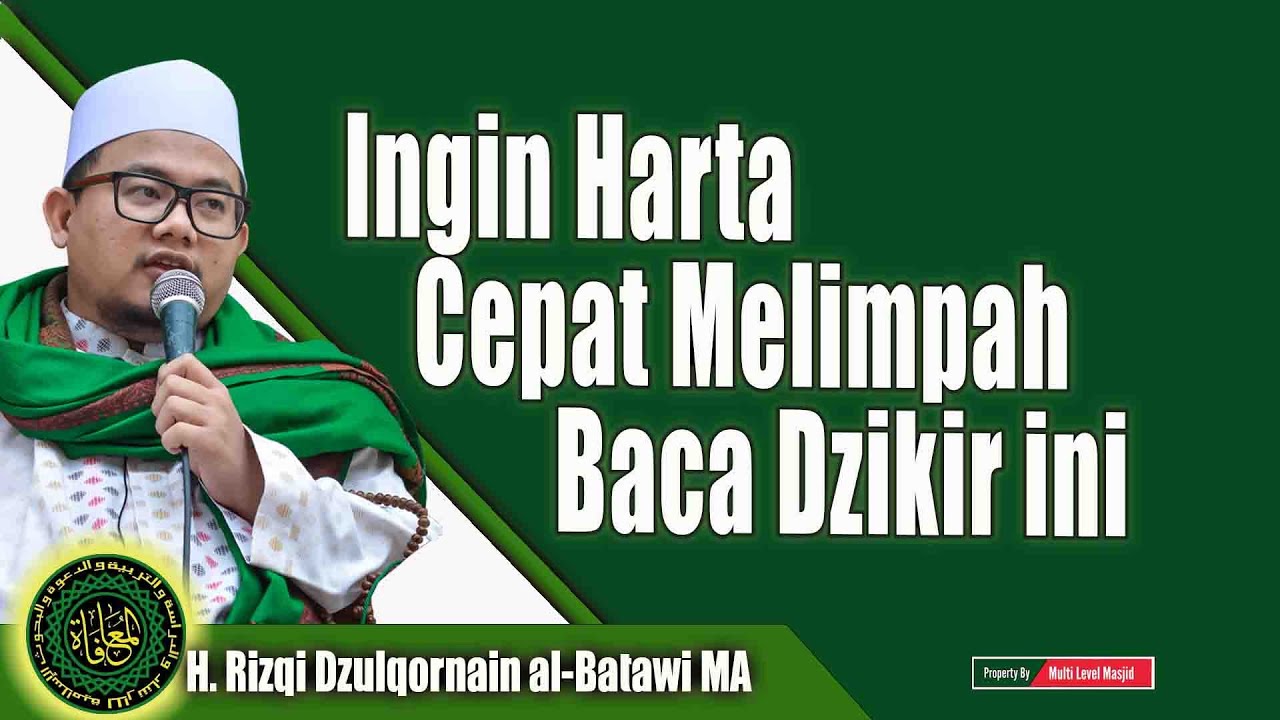 Ingin Harta Cepat Melimpah Baca Dzikir ini