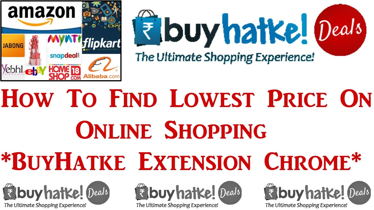 how To Find Lowest Price On Online Shopping  BuyHatke Chrome Extension
