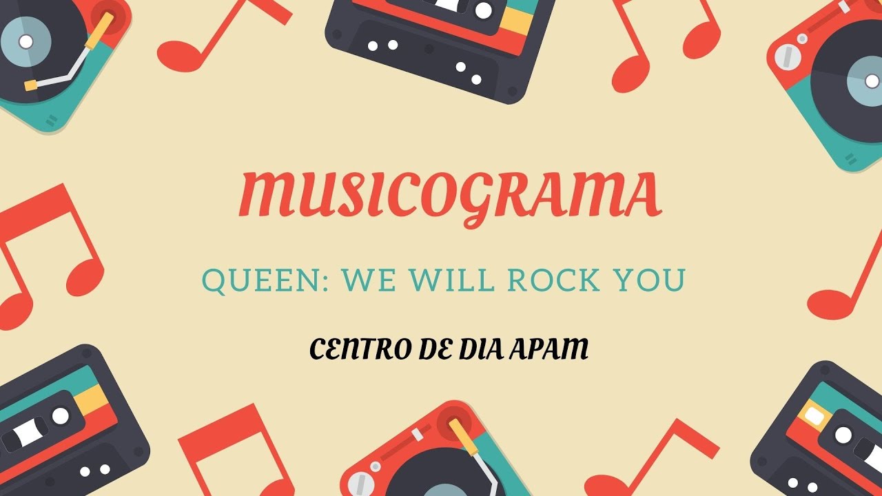 MUSICOGRAMA WE WILL ROCK YOU