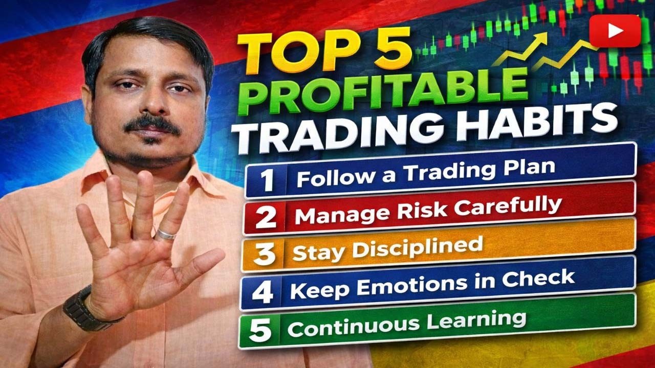 Top 5 Trading Habits of Successful Traders