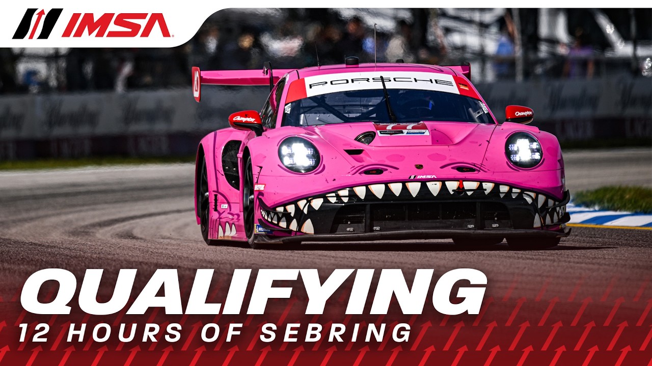 2026 IMSA Mobil 1 Twelve Hours of Sebring | Qualifying | WeatherTech Championship | Florida
