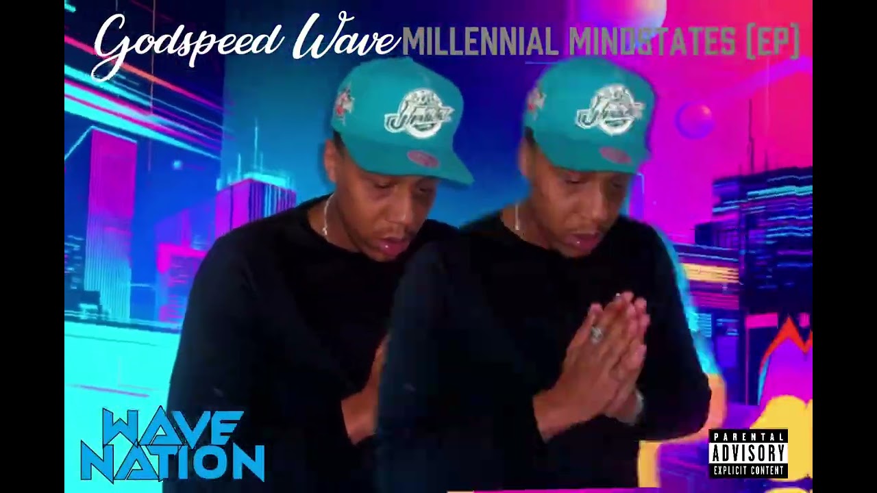 Wavegod Tipz - Millennial Mindstates [EP]
