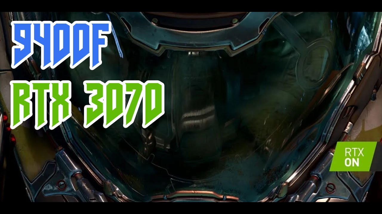 Doom Eternal RTX - 9400F + RTX 3070, 1440p test