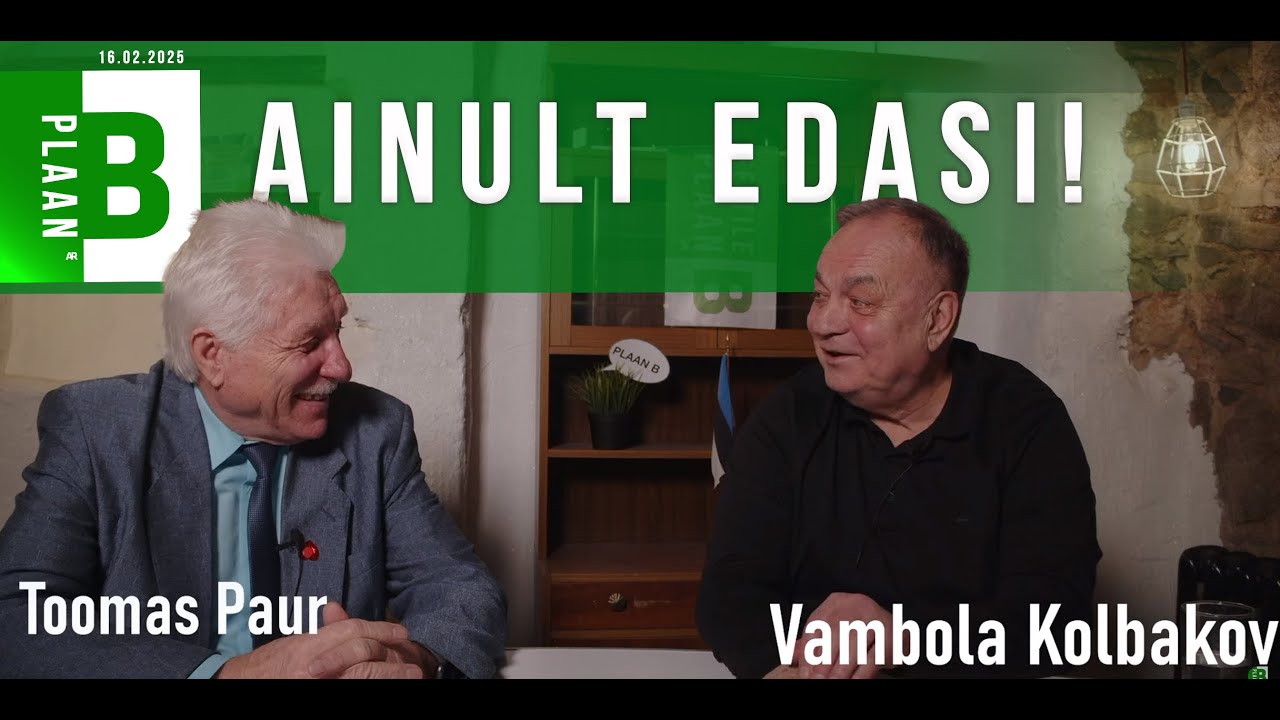 Toomas Paur ja Vambola Kolbakov: Ainult edasi!