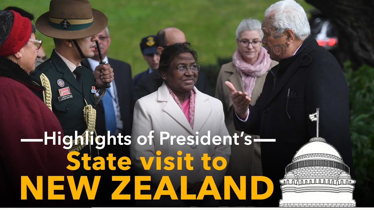 Highlights of President Droupadi Murmu's State visit to New Zealand