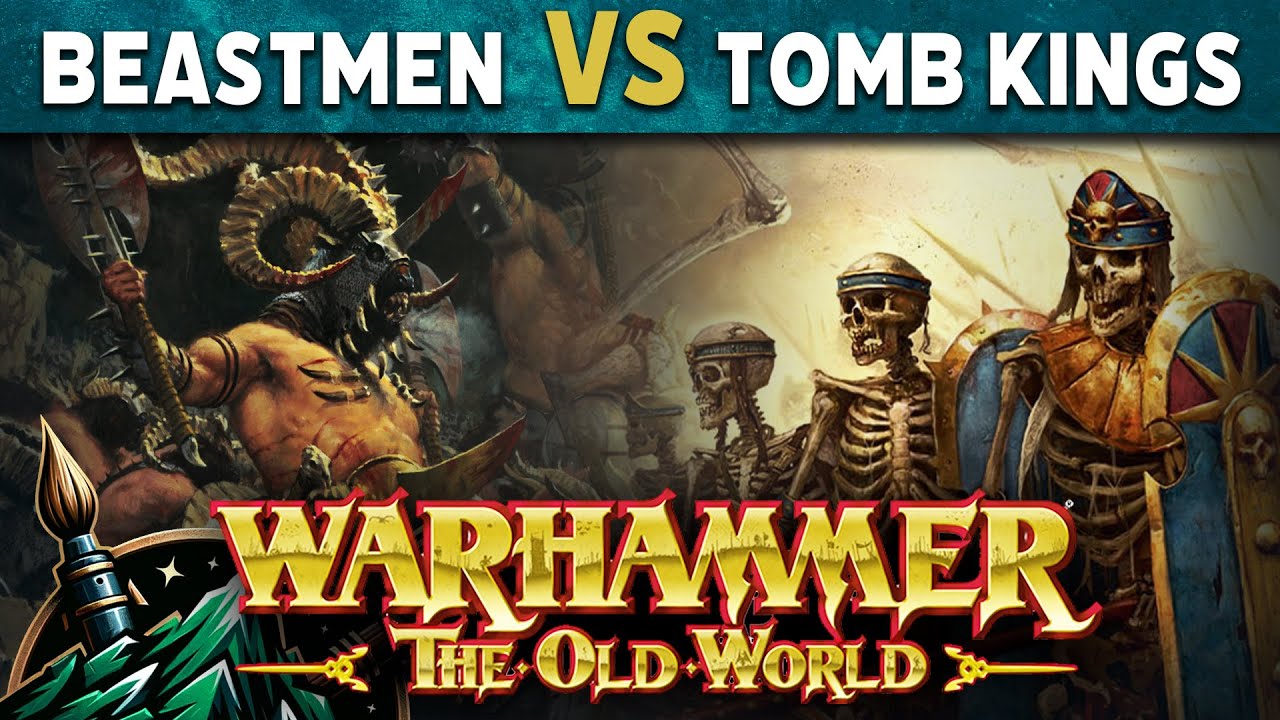 Beastmen vs Tombkings Warhammer The Old World Battle Report