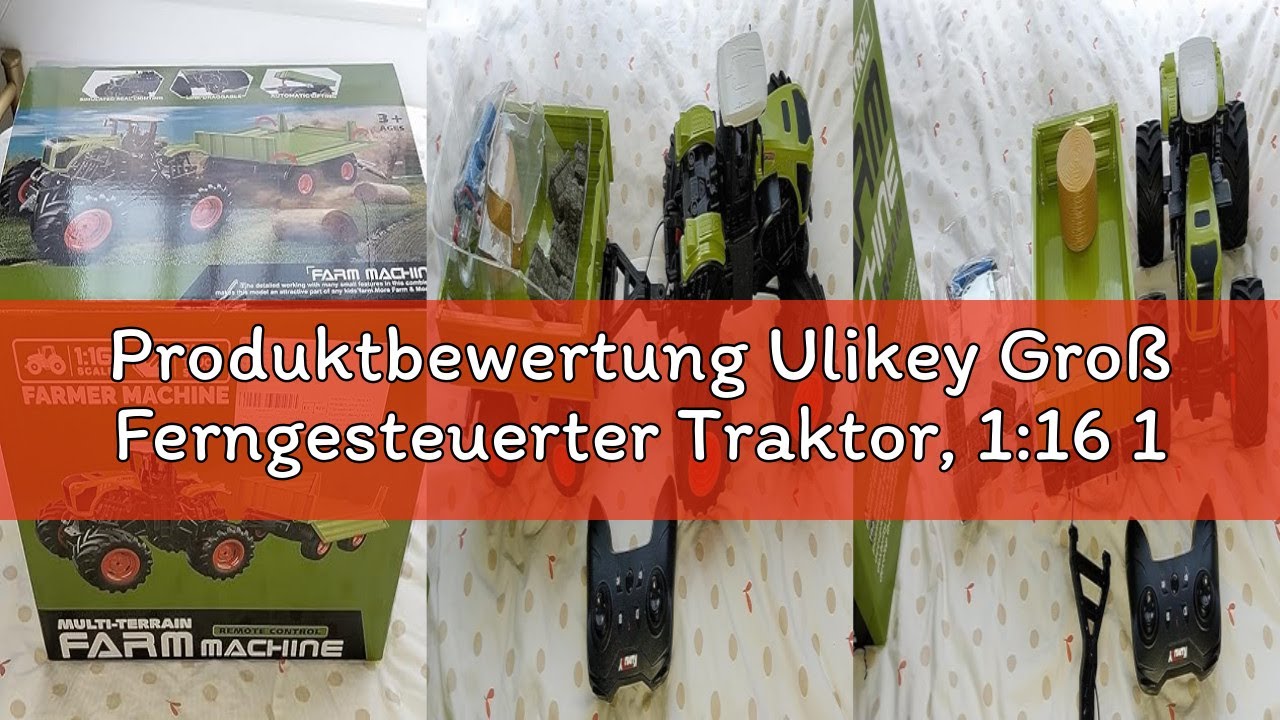 Produktbewertung Ulikey Groß Ferngesteuerter Traktor, 1:16 11-Kanal RC Traktor Spielzeug für Kinder,