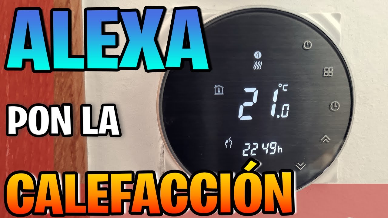 🔴 TUTORIAL Cómo instalar un Termostato Inteligente WIFI | Tuya | Alexa | Google Home