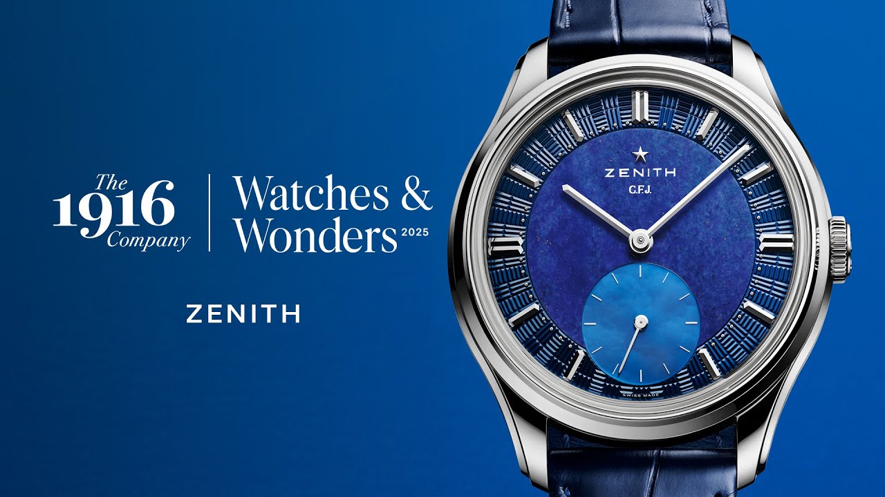 2025 Zenith Watches - 160th Anniversary | Watches & Wonders 2025