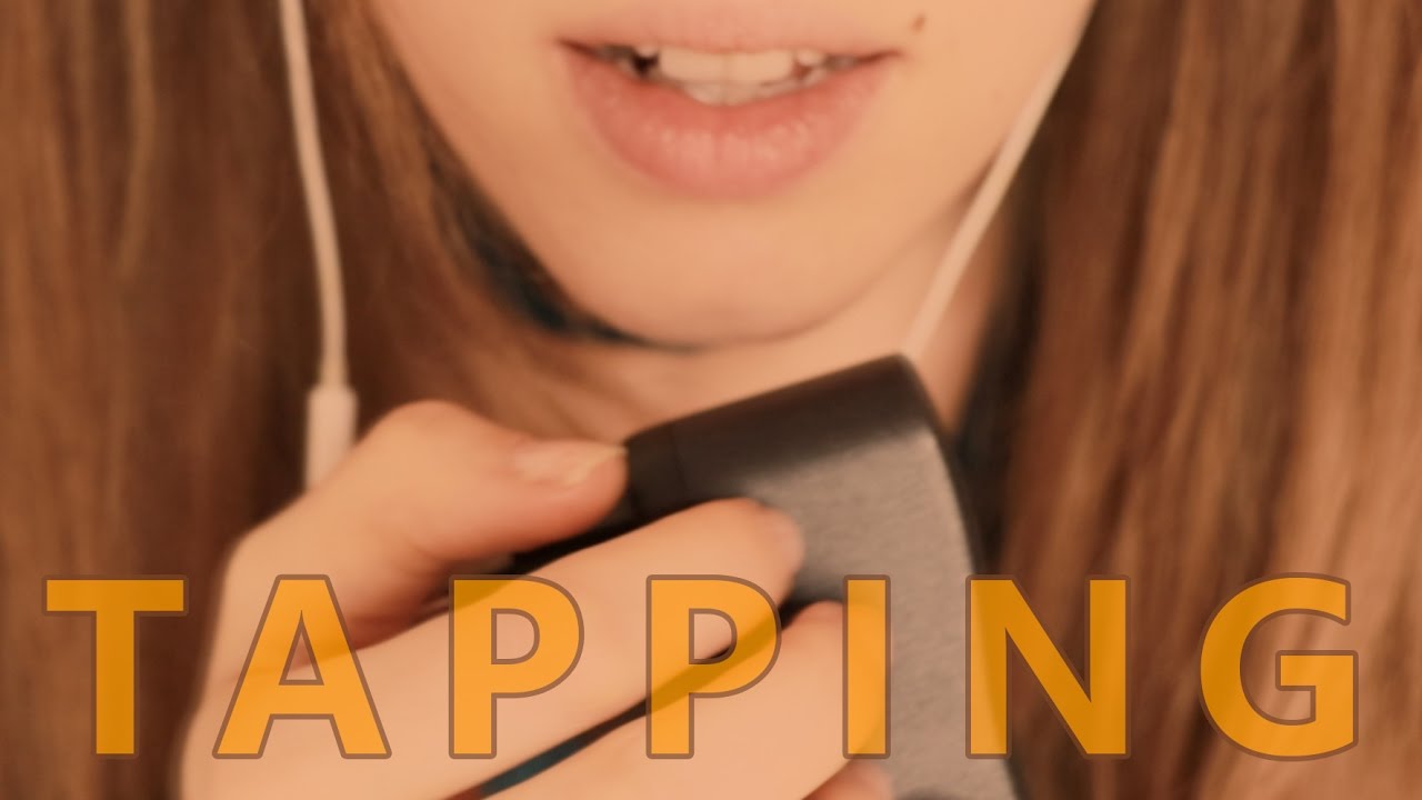 ASMR Ultimate Tapping Video