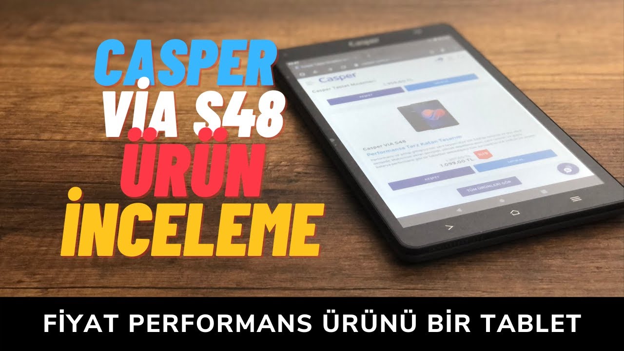 Casper VIA S48 Tablet İncelemesi | 1000 TL Altı Alınabilecek Bir Tablet Mi❓ | EBA'da Kullanılır mı❓