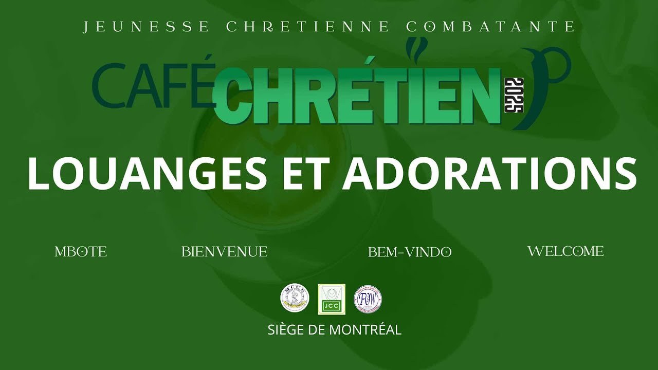 CAFÉ CHRÉTIEN JOUR 2 : MOMENT DE LOUANGES ET ADORATIONS