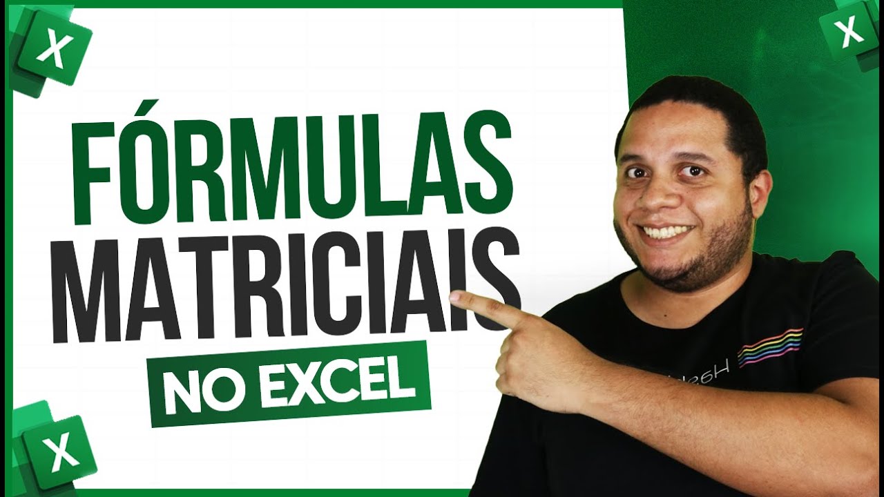 Fórmulas Matriciais no Excel