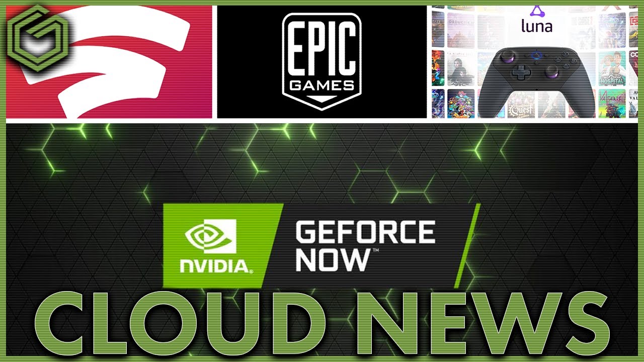 Cloud Gaming News - Geforce Now - Stadia - Luna - Epic's 2 Weeks of Free Games Kicks Off