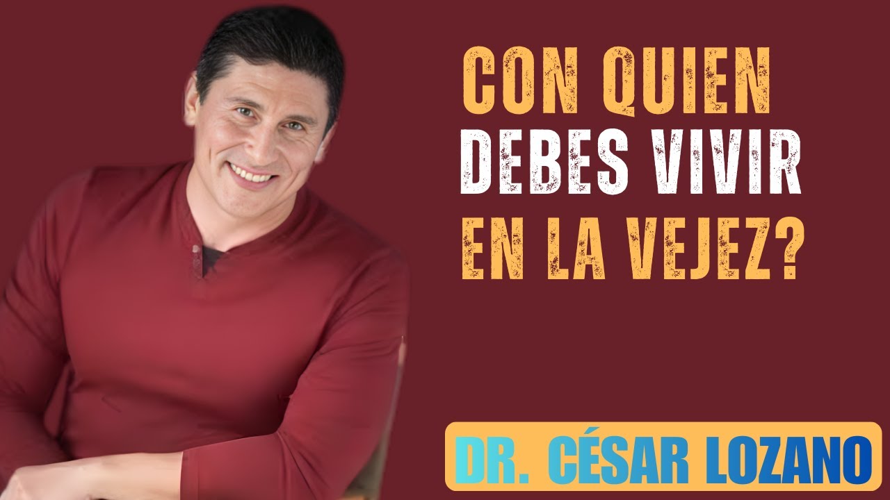 Por qué la Familia no siempre es la mejor compañía en la Vejez – Cesar Lozano