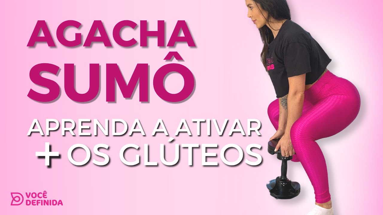 AGACHAMENTO SUMÔ -  o jeito CERTO de fazer esse exercício MARAVILHOSO