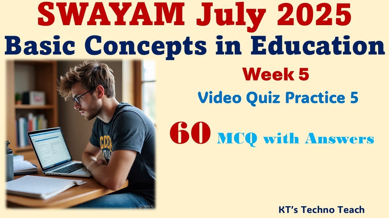 SWAYAM | Базовые концепции образования | Неделя 5 — Самые важные вопросы с множественными вопроса...