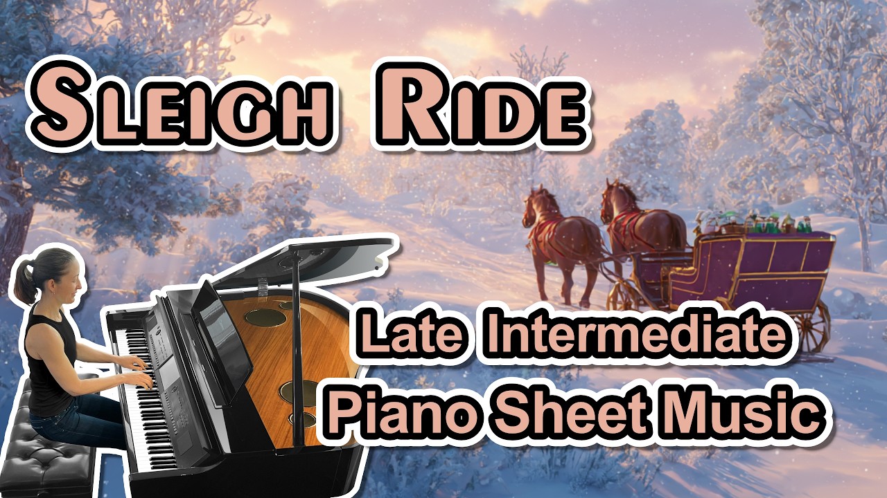 Sleigh Ride (Late Intermediate Piano Solo)