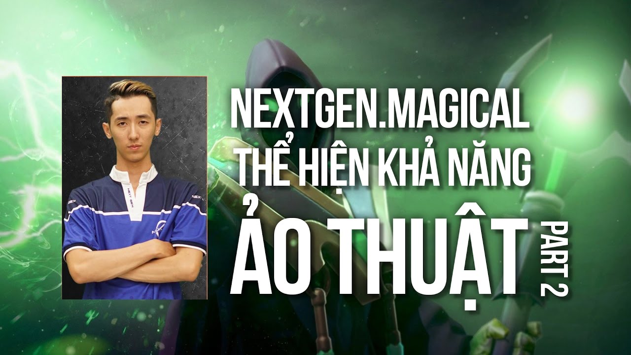 23 Creative | Khi NextGen Magical thể hiện kỹ năng ảo thuật | Part 2
