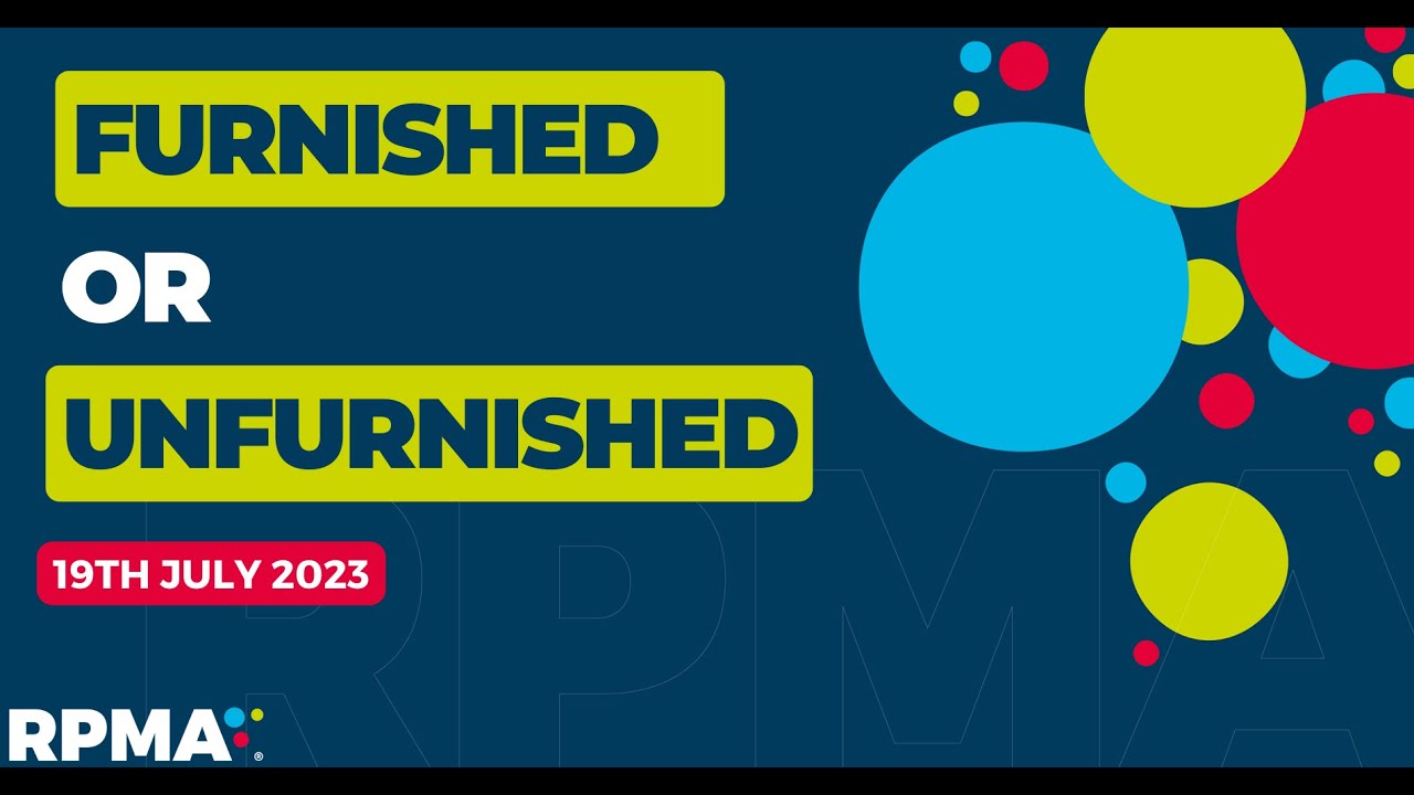 Webinar - Furnished or Unfurnished?