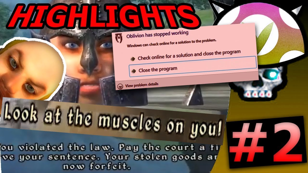 [Vinesauce] Joel - The Elder Scrolls IV: Oblivion HIGHLIGHTS #2