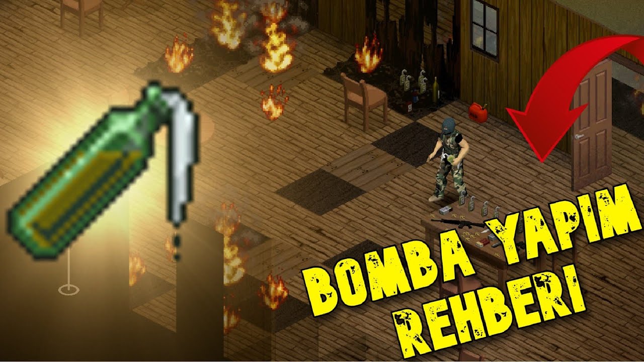 Bomba ve Tuzak Rehberi | Project Zomboid Türkçe Rehber