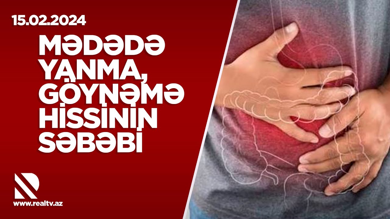 Mədədə yanma, göynəmə hissinin səbəbi