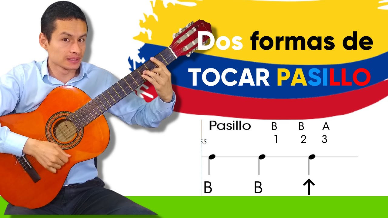 ✅Como tocar PASILLO en Guiarra 2 Formas, 🎵🎵Colombiano