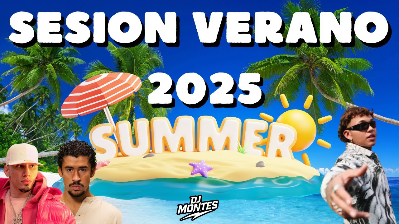 SESION VERANO 2025 MIX 🌴LO MEJOR Y MÁS NUEVO | ÉXITOS REGGAETON (Reggaeton, Comercial, Trap, Dembow)