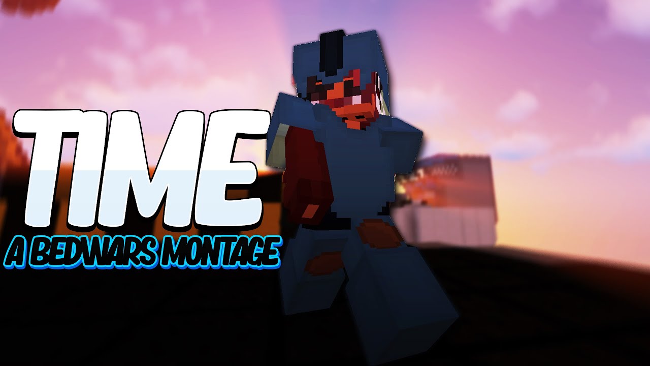 Time (A Bedwars Montage)