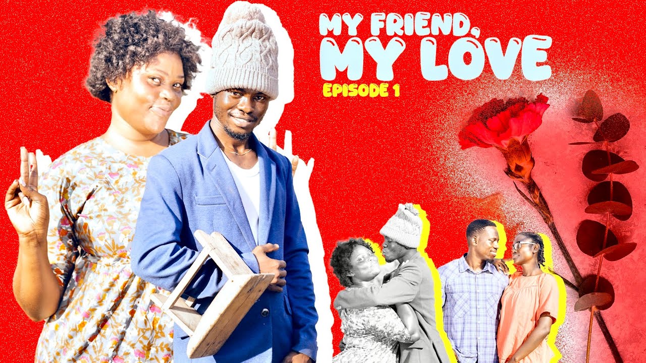 A Beautiful Village Girl Falls In Love With Two Guys | My Friend, My Love 1 | African Short film
