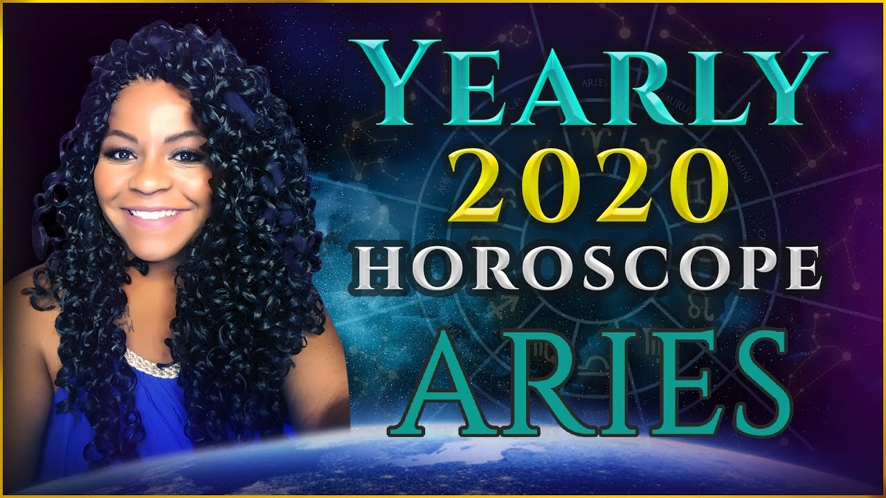 ARIES 2020 HOROSCOPE