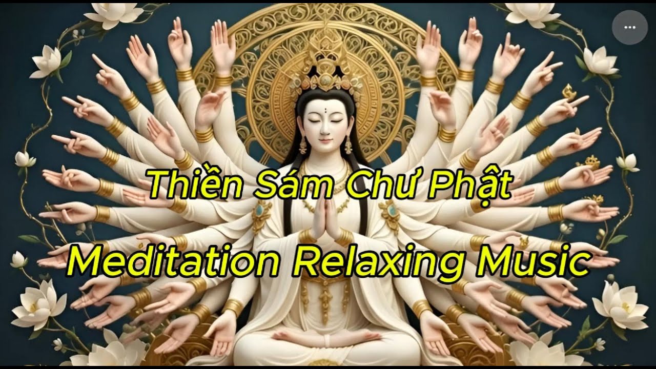 🌿Thiền Khúc Sám Chư Phật-Meditation Relaxing Music.