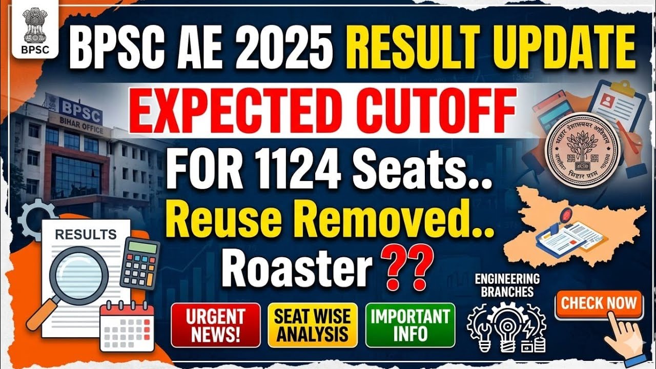 BPSC AE Result 2025 | BPSC AE Cutoff 2025 for 1124 Seats | Roaster ? | Reuse Removed #bpscae2025
