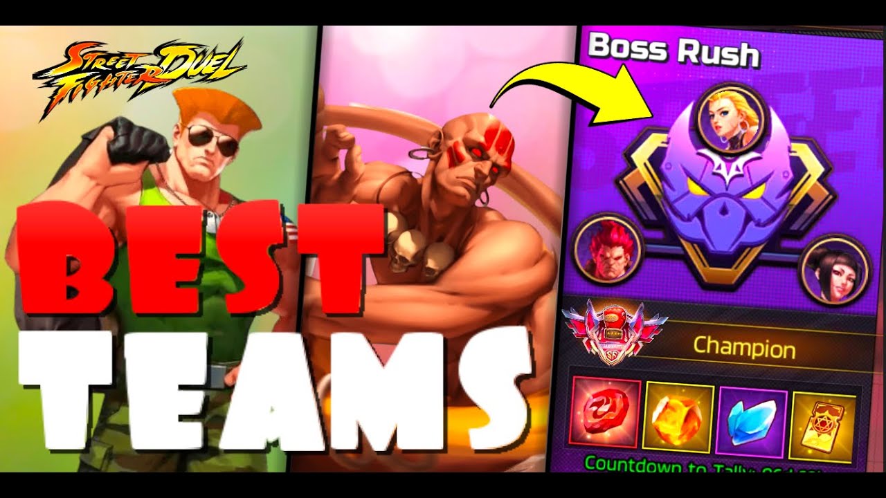 Boss Rush Best [F2P] Teams & Top Ranks - Street Fighter: Duel