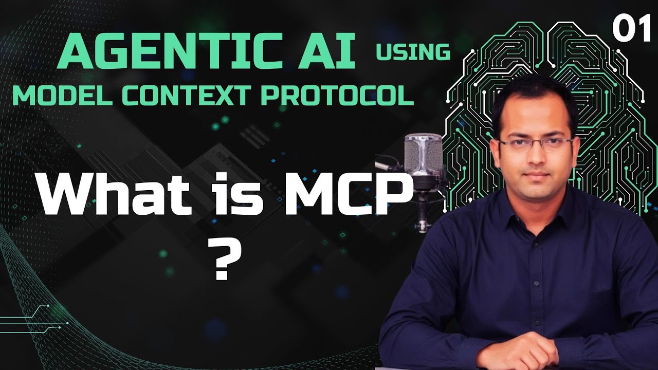 01 - What is Model Context Protocol MCP