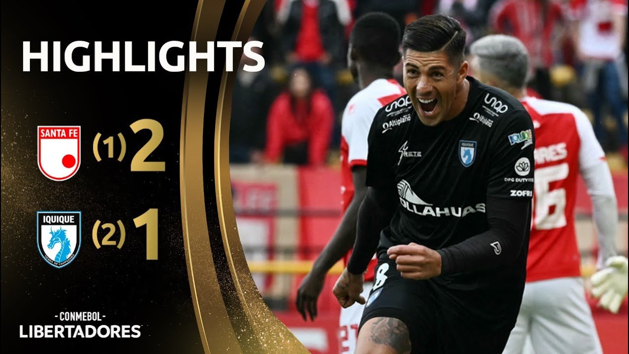 SANTA FE vs. IQUIQUE | HIGHLIGHTS | CONMEBOL LIBERTADORES 2025