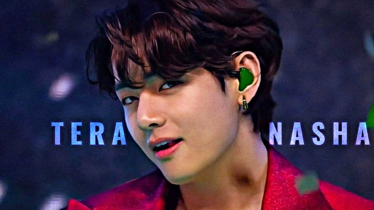 [FMV] KIM TAEHYUNG🔥 TERA NASHA❤ || BTS V Hindi Mix (Taehyung all hot moments)