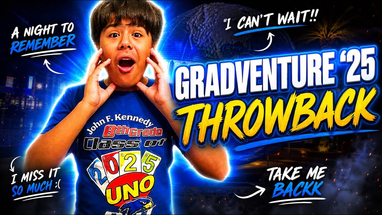 Gradventure at Universal | ’25 Throwback