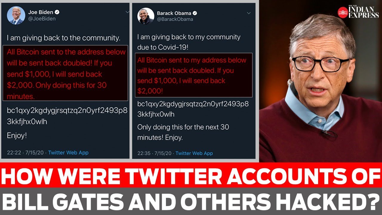 How were Twitter accounts of Bill Gates, Elon Musk and others hacked?
